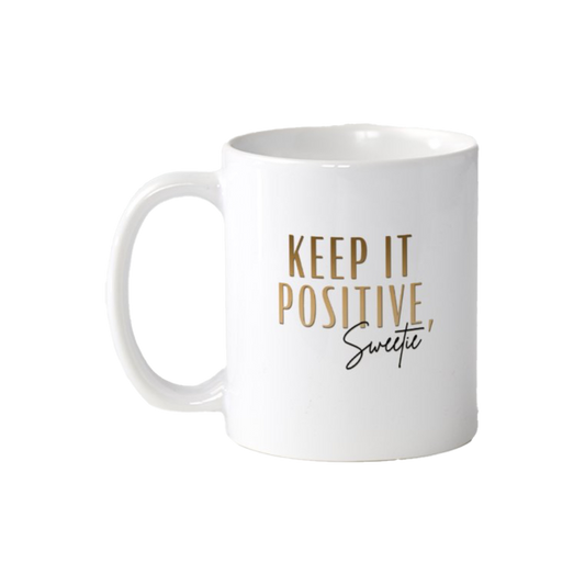 Keep It Positive Mug